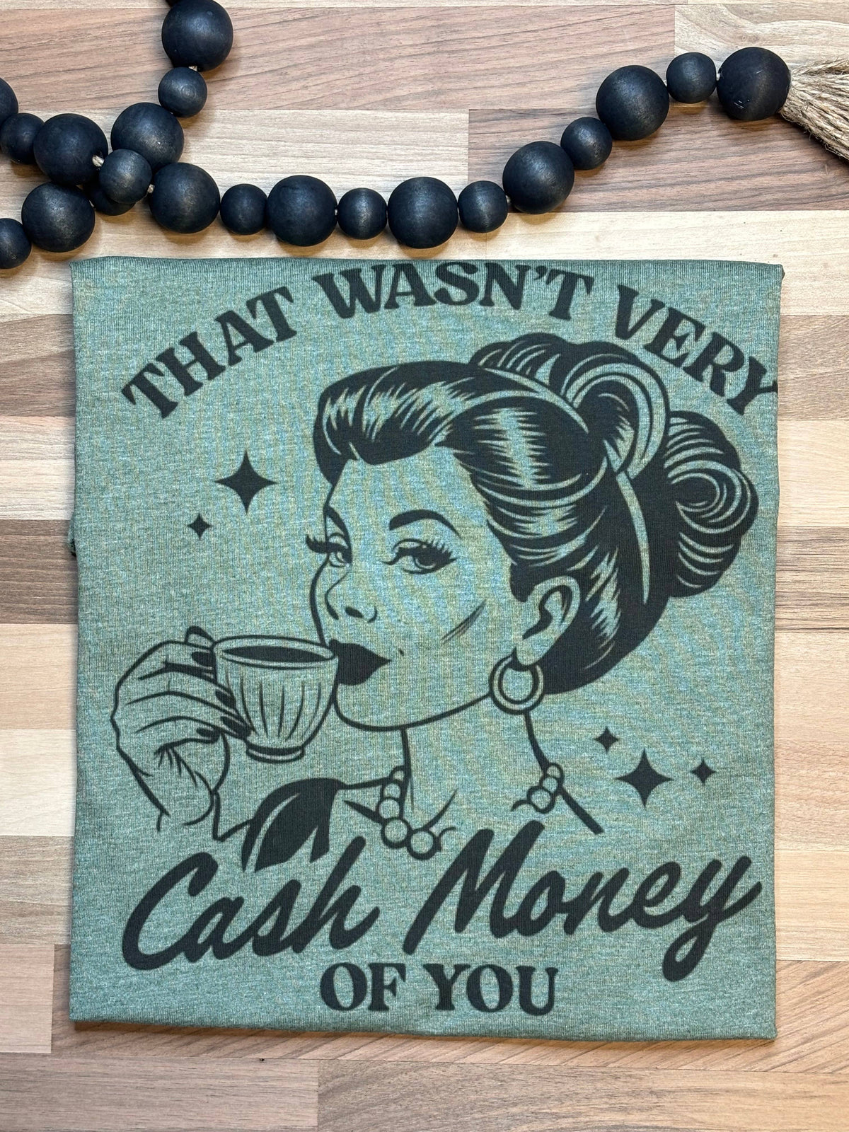 That Wasn't Very Cash Tee